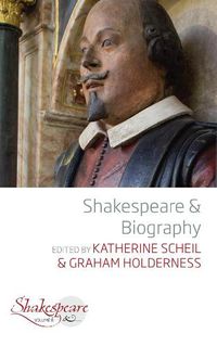 Cover image for Shakespeare and Biography