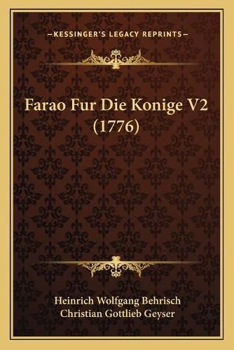 Farao Fur Die Konige V2 (1776)