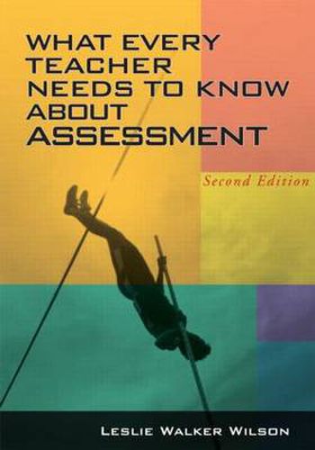 Cover image for What Every Teacher Needs to Know about Assessment