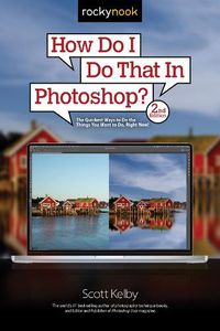 Cover image for How Do I Do That In Photoshop?