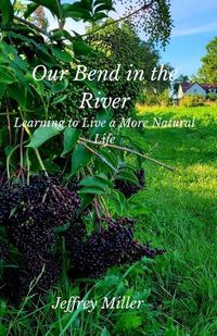 Cover image for Our Bend in the River