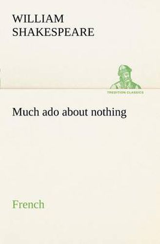 Cover image for Much ado about nothing. French