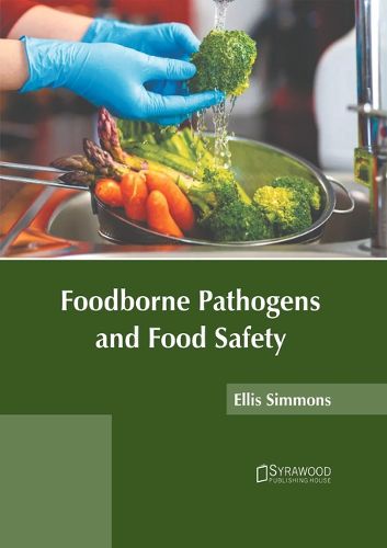 Cover image for Foodborne Pathogens and Food Safety