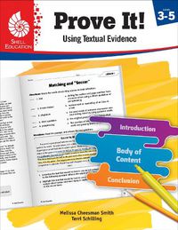 Cover image for Prove It! Using Textual Evidence, Levels 3-5