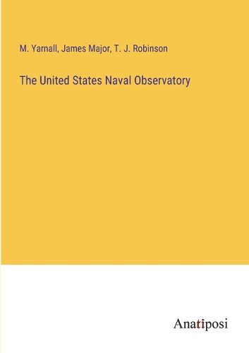 Cover image for The United States Naval Observatory