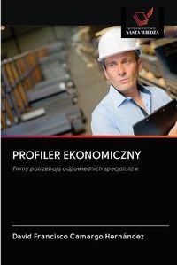 Cover image for Profiler Ekonomiczny