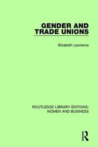 Cover image for Gender and Trade Unions