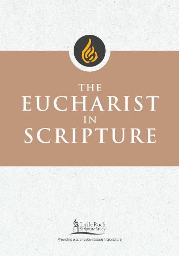 The Eucharist in Scripture