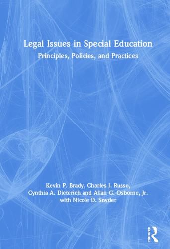 Legal Issues in Special Education: Principles, Policies, and Practices