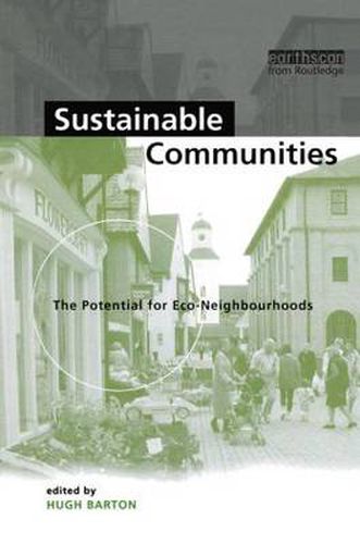 Cover image for Sustainable Communities: The Potential for Eco-Neighbourhoods