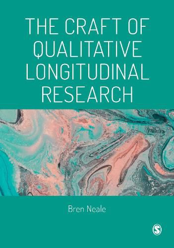 Cover image for The Craft of Qualitative Longitudinal Research