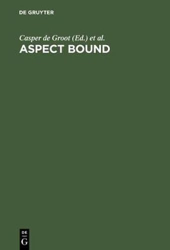 Cover image for Aspect Bound: A Voyage into the Realm of Germanic, Slavonic and Finno-Ugrian Aspectology