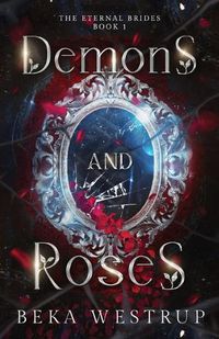 Cover image for Demons and Roses