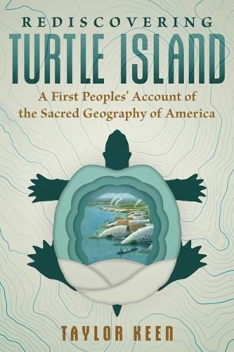 Rediscovering Turtle Island