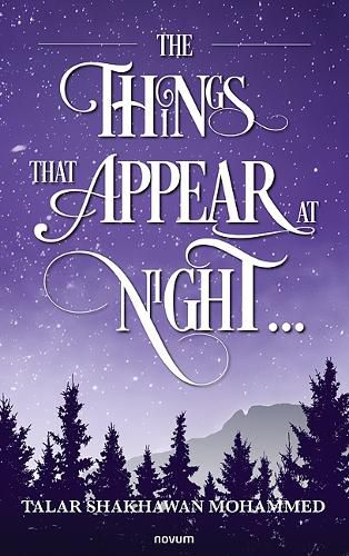 Cover image for The Things That Appear at Night...