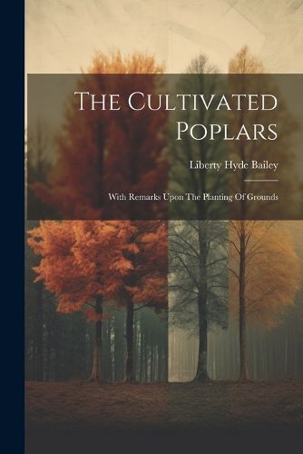 Cover image for The Cultivated Poplars