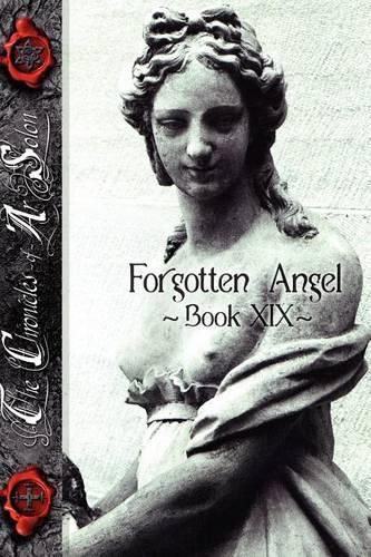 Cover image for Forgotten Angel: Book XIX of the Chronicles of Arsolon