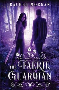 Cover image for The Faerie Guardian