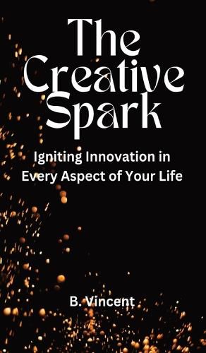 The Creative Spark