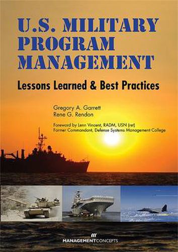 US Military Program Management: Lessons Learned and Best Practices