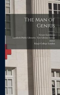 Cover image for The Man of Genius [electronic Resource]