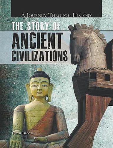 Cover image for The Story of Ancient Civilizations