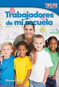 Cover image for Trabajadores de mi escuela (Workers at My School)