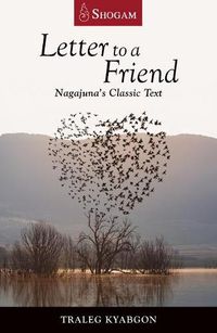 Cover image for Letter to a Friend: Nagajuna's Classic Text