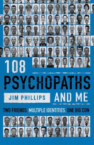 Cover image for 108 Psychopaths and Me