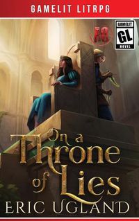 Cover image for On a Throne of Lies