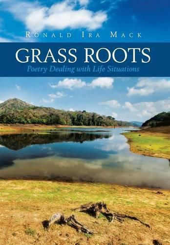 Cover image for Grass Roots: Poetry Dealing with Life Situations