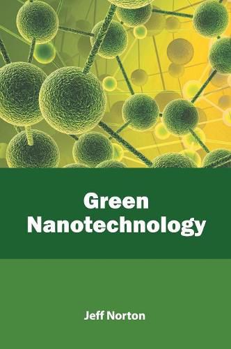 Green Nanotechnology