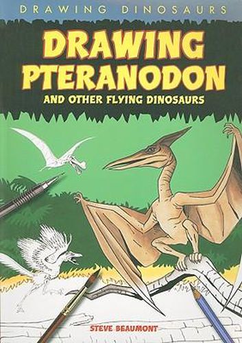 Drawing Pteranodon and Other Flying Dinosaurs