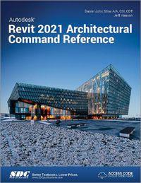 Cover image for Autodesk Revit 2021 Architectural Command Reference