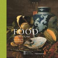 Cover image for Food in the Louvre