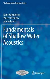 Cover image for Fundamentals of Shallow Water Acoustics
