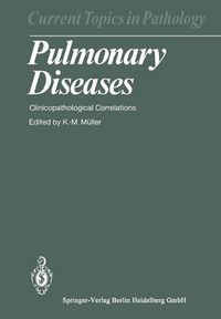 Cover image for Pulmonary Diseases: Clinicopathological Correlations