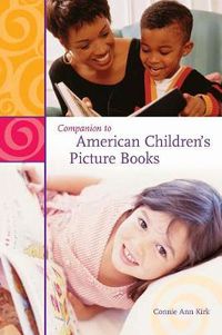Cover image for Companion to American Children's Picture Books