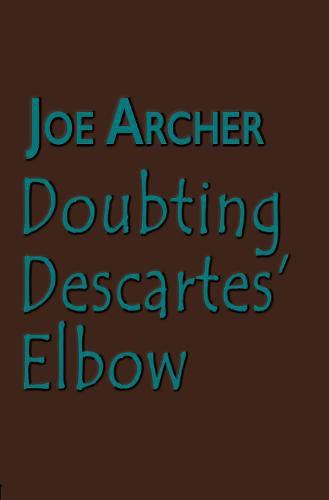 Cover image for Doubting Descartes' Elbow