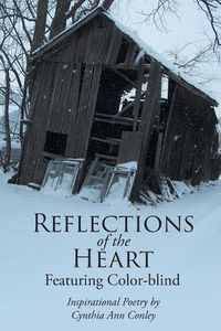 Cover image for Reflections of the Heart: Featuring Color-blind