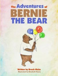 Cover image for The Adventures of Bernie the Bear