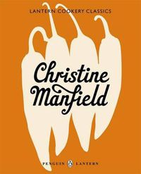 Cover image for Lantern Cookery Classics: Christine Manfield