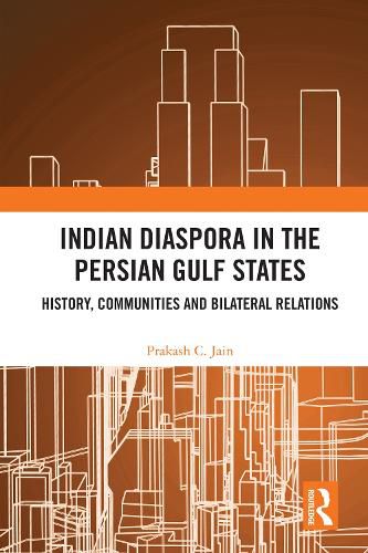 Cover image for Indian Diaspora in the Persian Gulf States