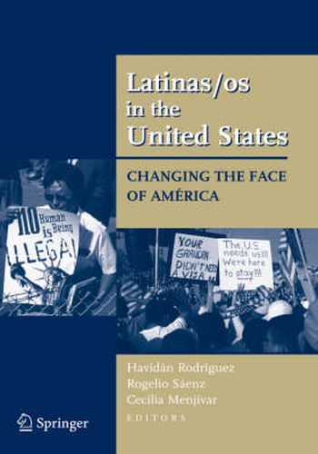 Cover image for Latinas/os in the United States: Changing the Face of America