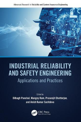 Cover image for Industrial Reliability and Safety Engineering: Applications and Practices