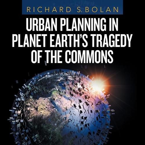 Cover image for Urban Planning in Planet Earth's Tragedy of the Commons