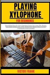 Cover image for Playing Xylophone for Beginners