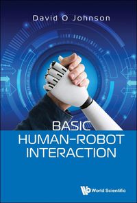 Cover image for Basic Human-robot Interaction