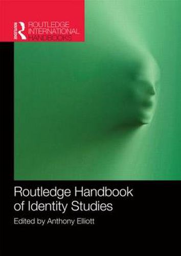 Cover image for Routledge Handbook of Identity Studies