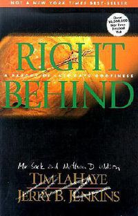 Cover image for Right Behind: A Parody of Last Days Goofiness